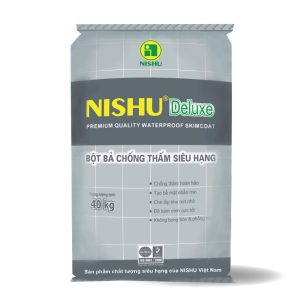 Bột bả chống thấm Nishu Deluxe siêu hạng